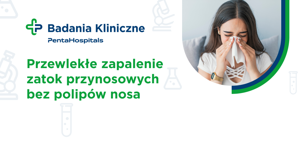 zapalenie zatok przynosowych bez polipów-badanie kliniczne w bazie PTCA