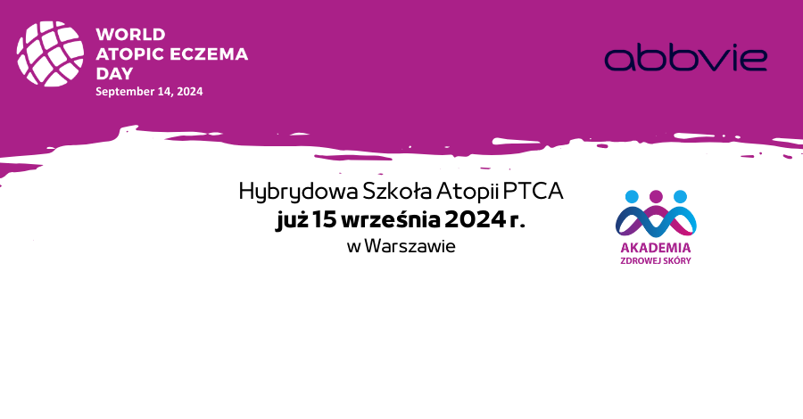 Akademia Zdrowej Skóry PTCA-Szkoła Atopii wrzesień 2024 rejestracja