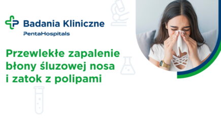 Przewlekłe zapalenie błony śluzowej nosa z polipami badanie kliniczne